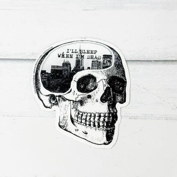 "I'll sleep when I'm dead" Skull Sticker - Picture 1 of 4